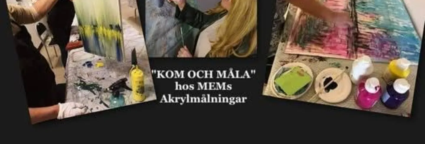 MEMs Akrylmålningar Fritt eget måleri med eget material men i en gemenskap
