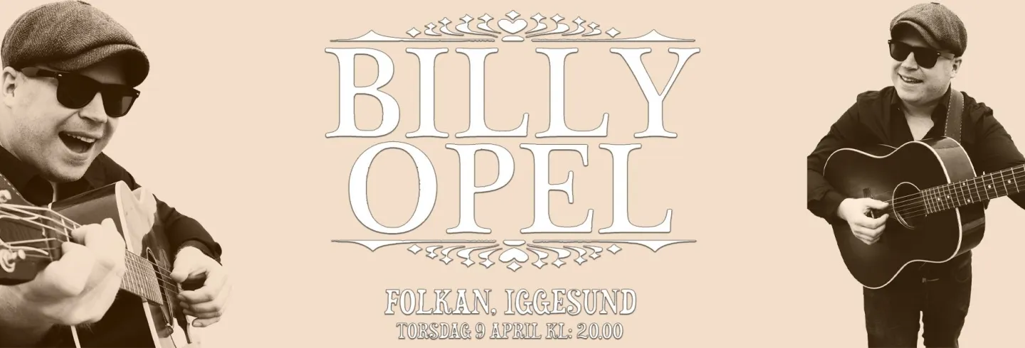 Billy Opel, Folkan Iggesund