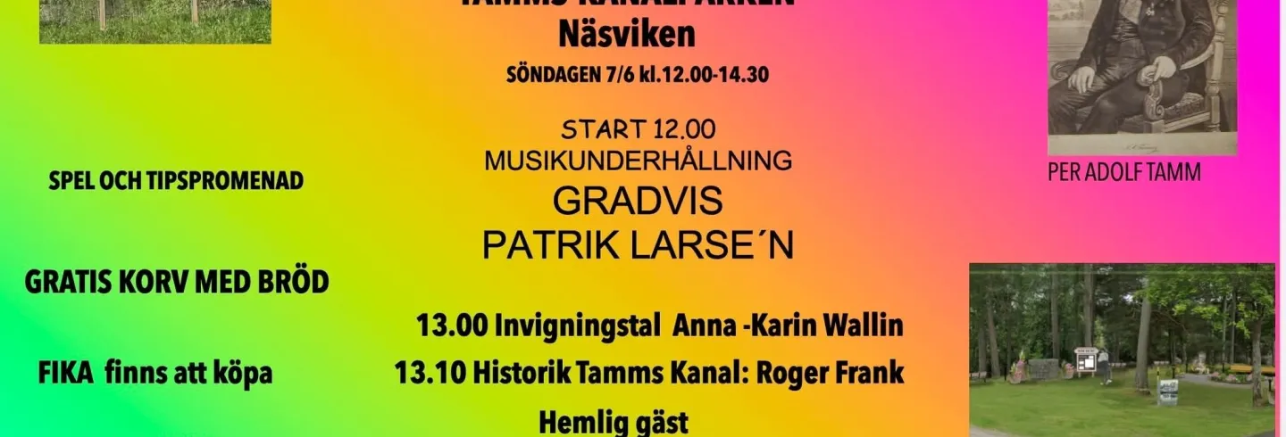 Invigning av Tamms kanalpark i Näsviken