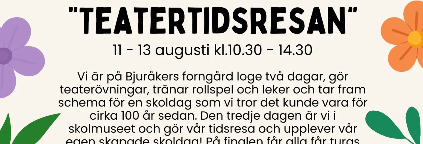 Teater sommarläger - Tidsresan