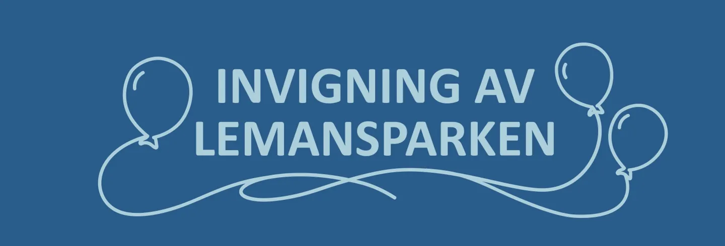 Invigning av Lemansparken