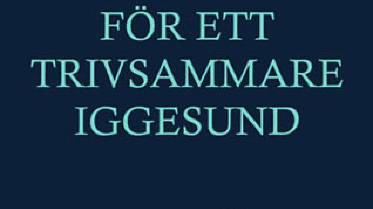 Logga för ett trivsammare Iggesund